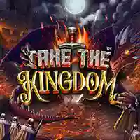 Take The Kingdom