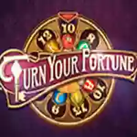 Turn Your Fortune